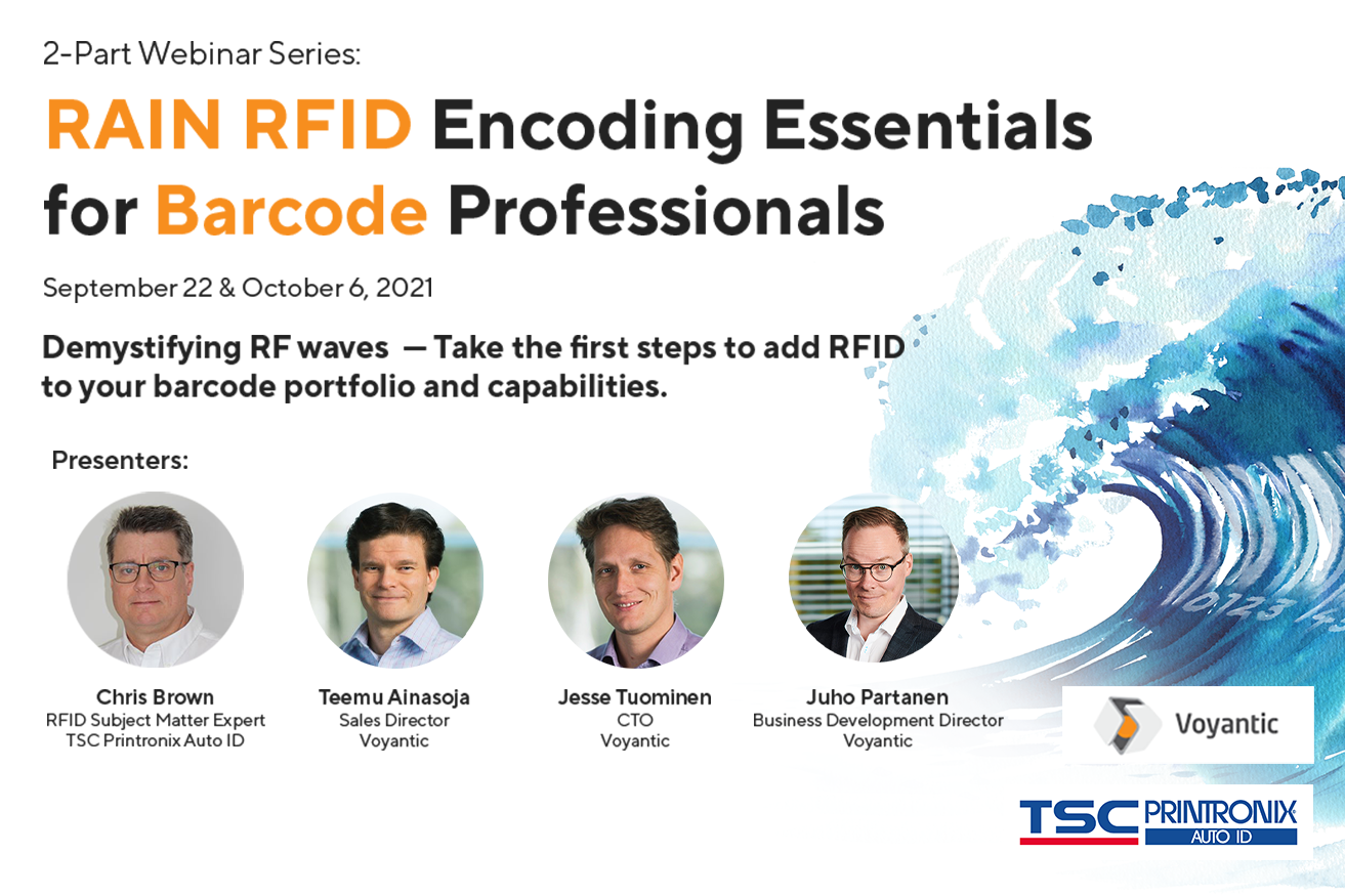 Two-Part Webinar Series: RAIN RFID Encoding Essentials for Barcode Professionals Two-Part Webinar Series: RAIN RFID Encoding Essentials for Barcode Professionals