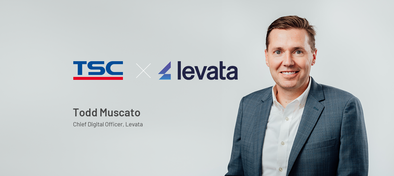 Levata's Perspective: A Partnership with TSC Auto ID Built on Trust and Innovation Levata's Perspective: A Partnership with TSC Auto ID Built on Trust and Innovation