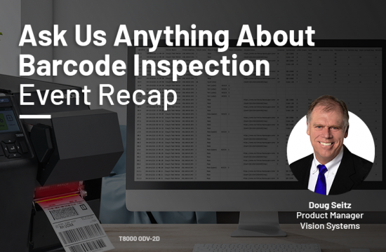 Regardez la vidéo : Apprenez tout sur l'inspection des codes-barres grâce à notre expert, Doug Seitz Apprenez tout sur l'inspection des codes-barres grâce à notre expert, Doug Seitz