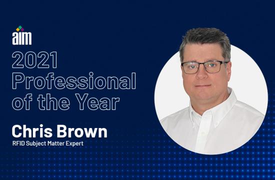 Our RFID Subject Matter Expert Chris Brown Named AIM North America’s 2021 Professional of the Year Our RFID Subject Matter Expert Chris Brown Named AIM North America’s 2021 Professional of the Year