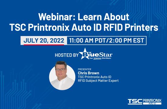 Webinar: Learn About TSC Printronix Auto ID RFID Printers