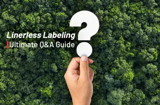 The Ultimate Q&A Guide to Linerless Labeling The Ultimate Q&A Guide to Linerless Labeling